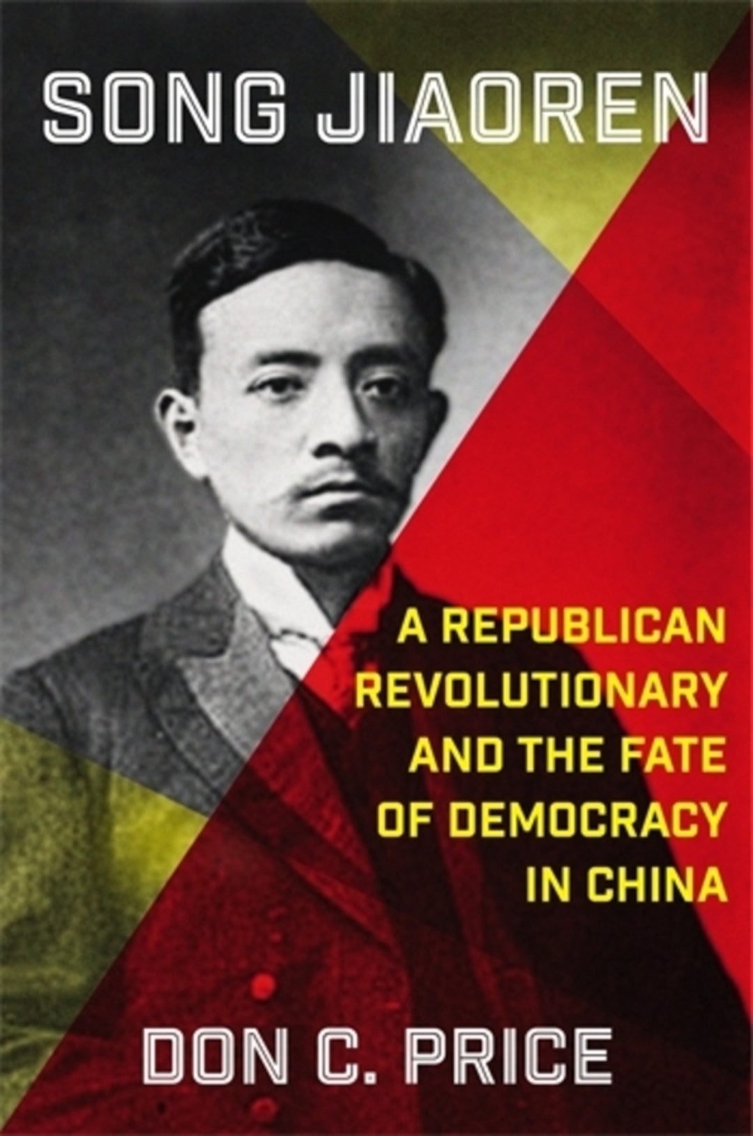 Cover image for Song Jiaoren ISBN 9780231223850
