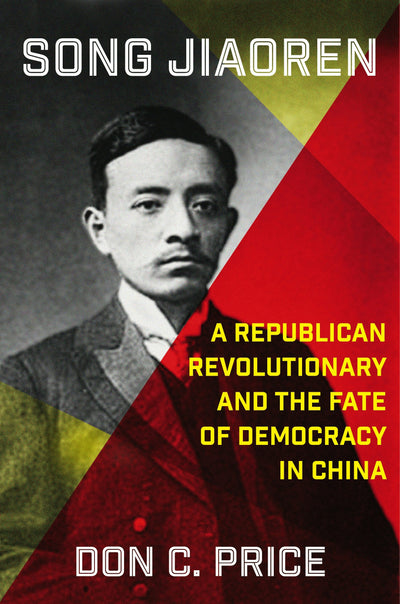 Cover image for Song Jiaoren, isbn: 9780231223850