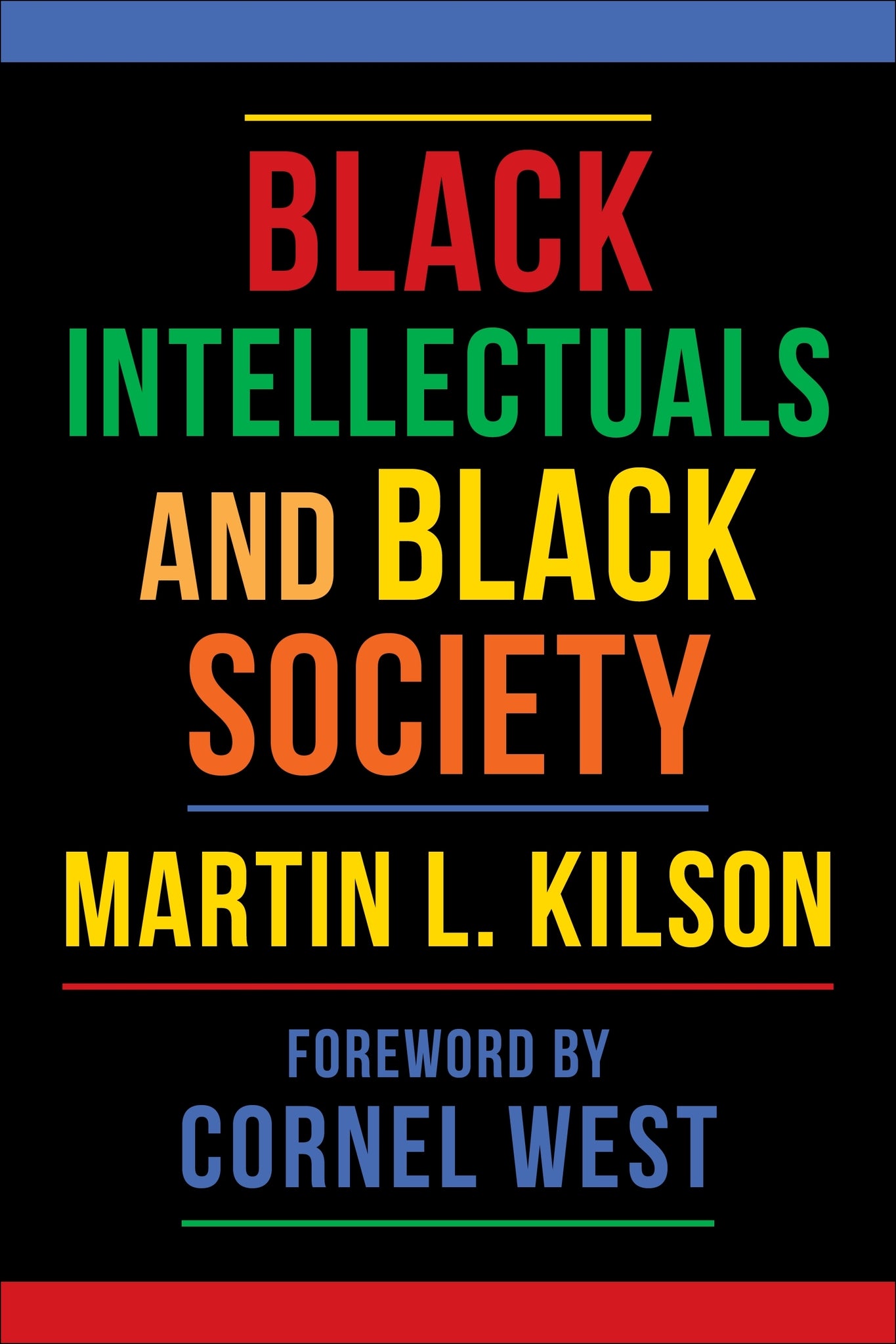 Cover image for Black Intellectuals and Black Society ISBN 9780231223904