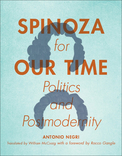 Cover image for Spinoza for Our Time, isbn: 9780231224192