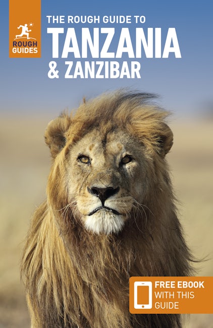 Book cover image for The Rough Guide to Tanzania and Zanzibar: Travel Guide with eBook ISBN: 9780241308790