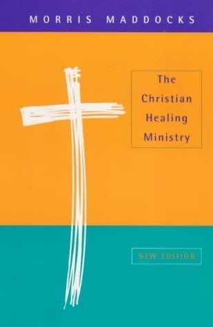Cover image for The Christian Healing Ministry, isbn: 9780281048984