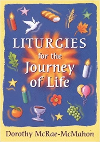Cover image for Liturgies for the Journey of Life, isbn: 9780281052776