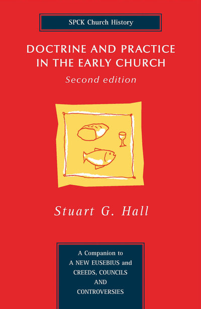 Cover image for Doctrine and Practice in the Early Church, isbn: 9780281055098