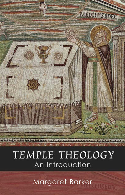 Cover image for Temple Theology, isbn: 9780281056347