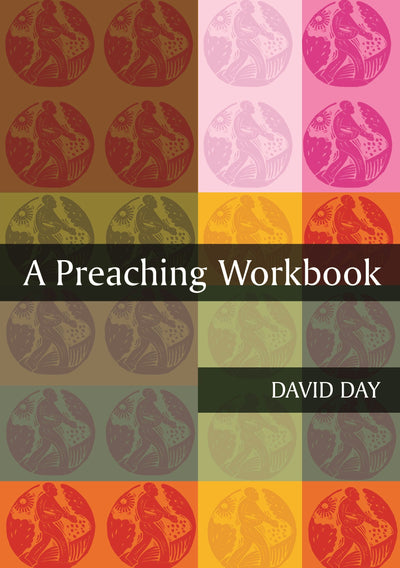 Cover image for A Preaching Workbook, isbn: 9780281057320