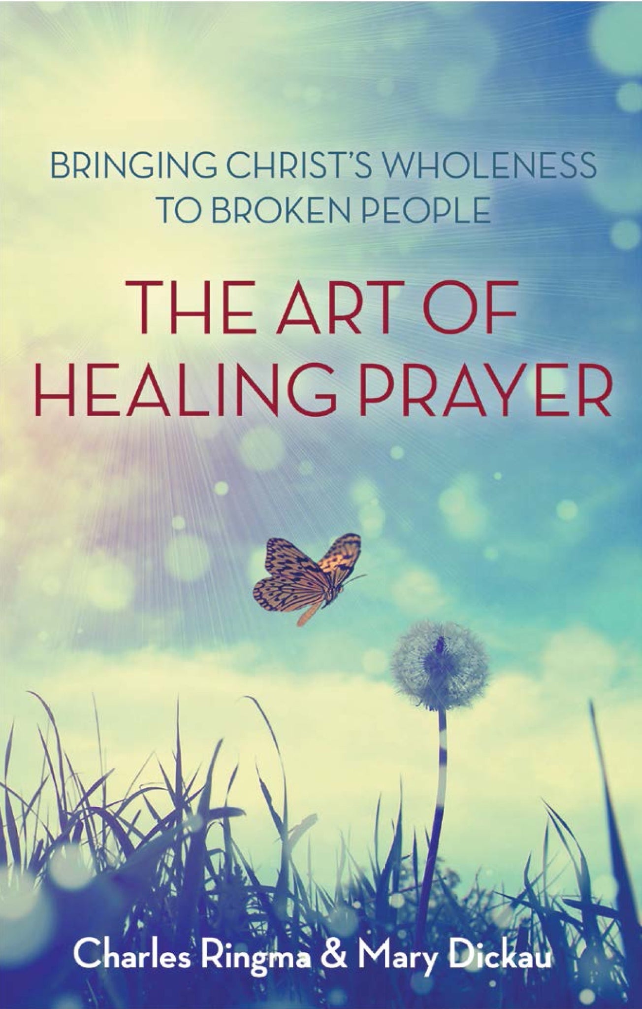 Cover image for The Art of Healing Prayer ISBN 9780281060832