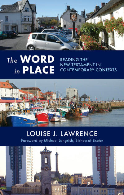 Cover image for The Word in Place, isbn: 9780281061129