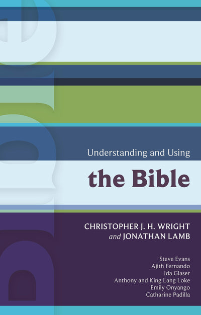 Cover image for ISG 41: Understanding and Using the Bible, isbn: 9780281061891