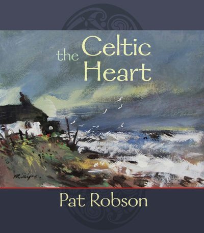 Cover image for The Celtic Heart, isbn: 9780281061914
