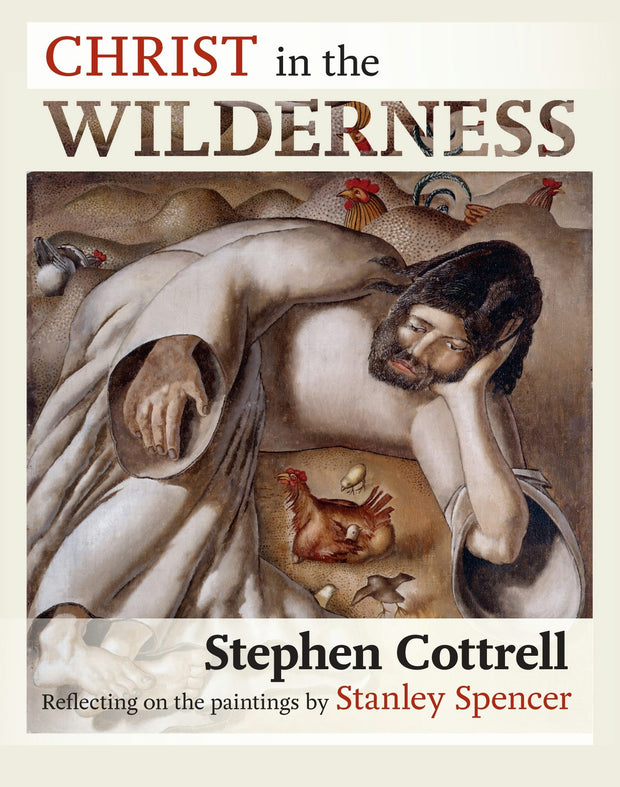 Cover image for Christ in the Wilderness, isbn: 9780281062089