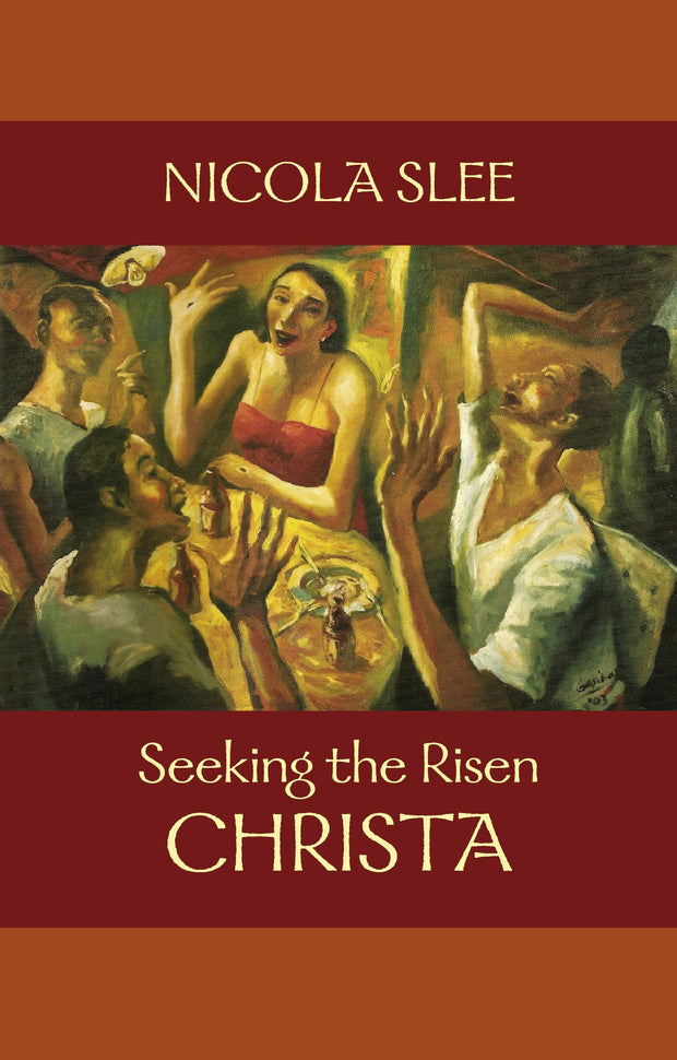 Cover image for Seeking the Risen Christa, isbn: 9780281062560