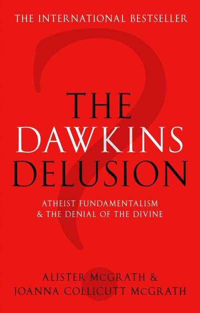 Cover image for The Dawkins Delusion?, isbn: 9780281062607