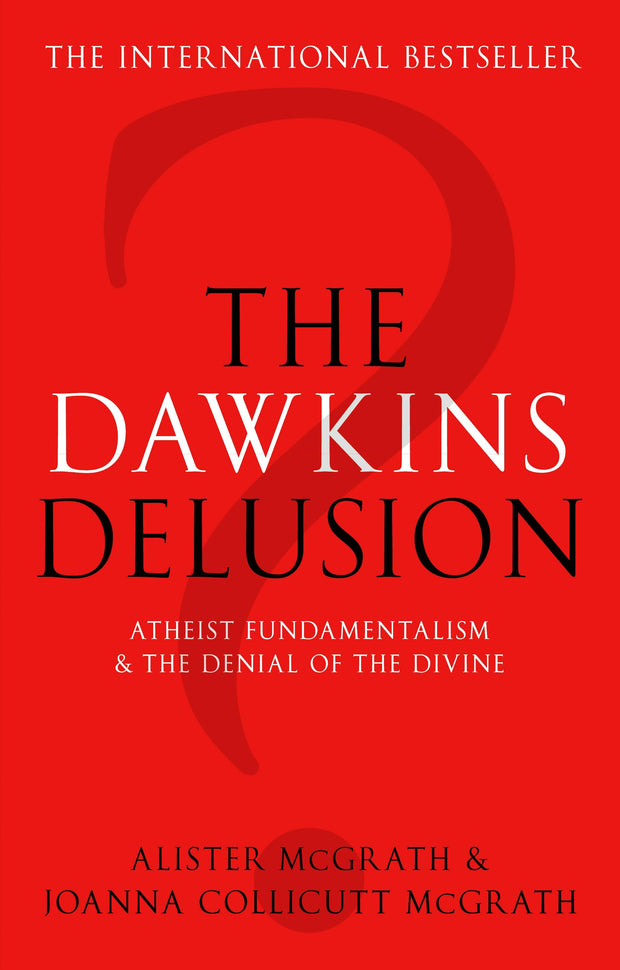 Cover image for The Dawkins Delusion?, isbn: 9780281062607