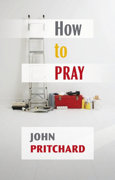 Cover image for How to Pray, isbn: 9780281063246