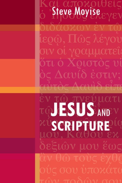 Cover image for Jesus and Scripture, isbn: 9780281064854