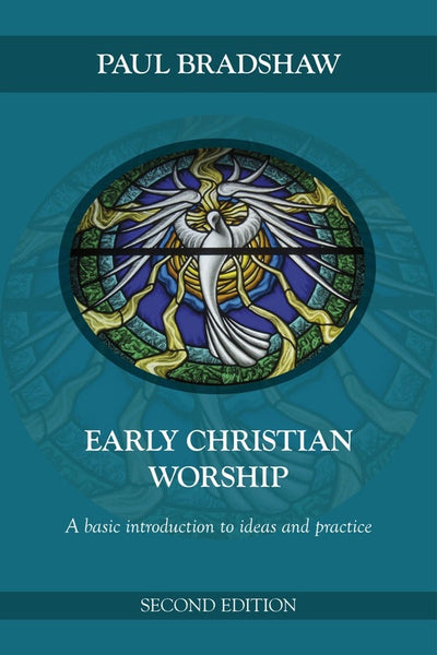 Cover image for Early Christian Worship, isbn: 9780281064885