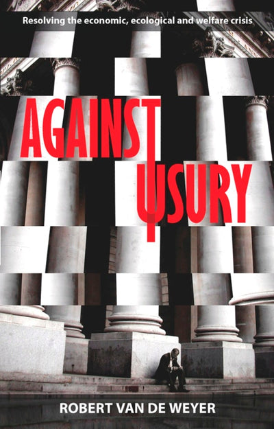Cover image for Against Usury, isbn: 9780281065127