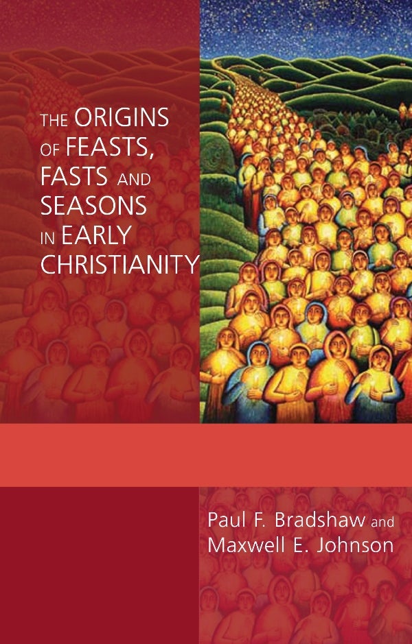 Cover image for Origins of Feasts, Fasts and Seasons, The, isbn: 9780281065974