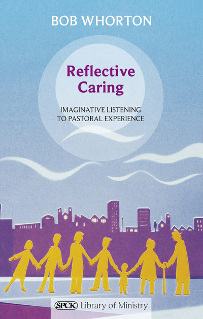 Cover image for Reflective Caring, isbn: 9780281066094