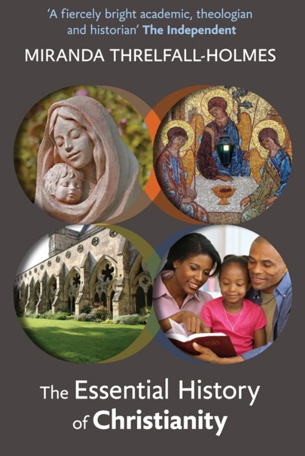 Cover image for The Essential History of Christianity, isbn: 9780281066438