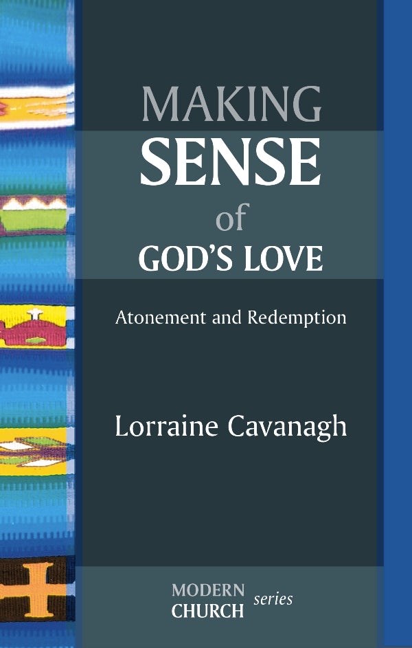 Cover image for Making Sense of God's Love, isbn: 9780281066551