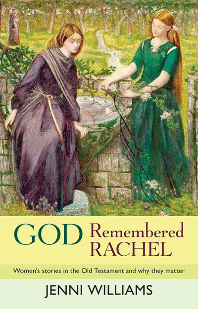 Cover image for God Remembered Rachel, isbn: 9780281066858