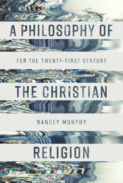 Cover image for A Philosophy of the Christian Religion, isbn: 9780281066933