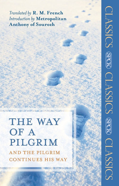 Cover image for The Way of a Pilgrim, isbn: 9780281067169
