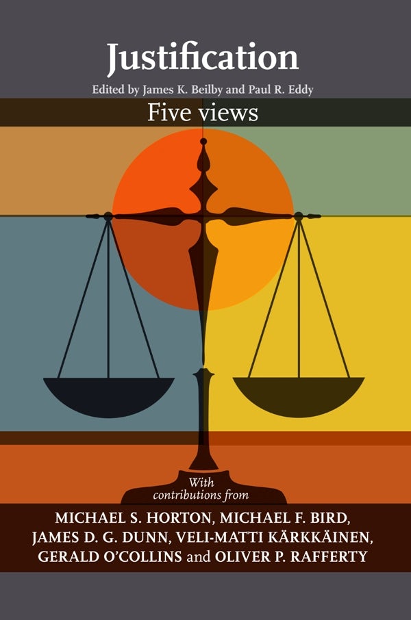 Cover image for Justification: Five Views, isbn: 9780281067350