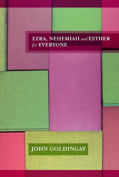 Cover image for Ezra, Nehemiah & Esther For Everyone, isbn: 9780281067817