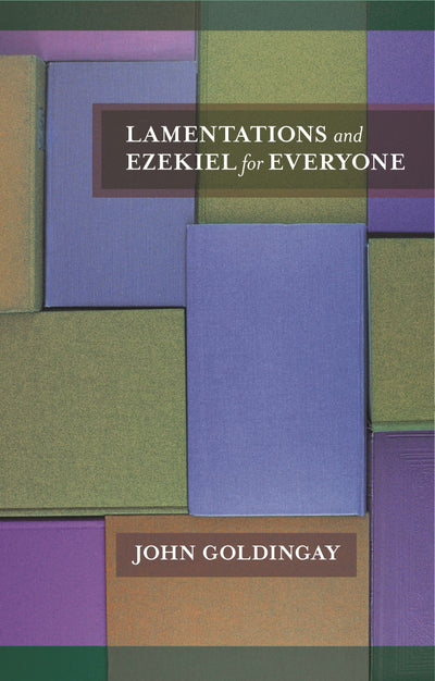 Cover image for Lamentations and Ezekiel for Everyone, isbn: 9780281067886