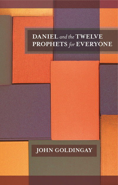 Cover image for Daniel and the Twelve Prophets for Everyone, isbn: 9780281067893