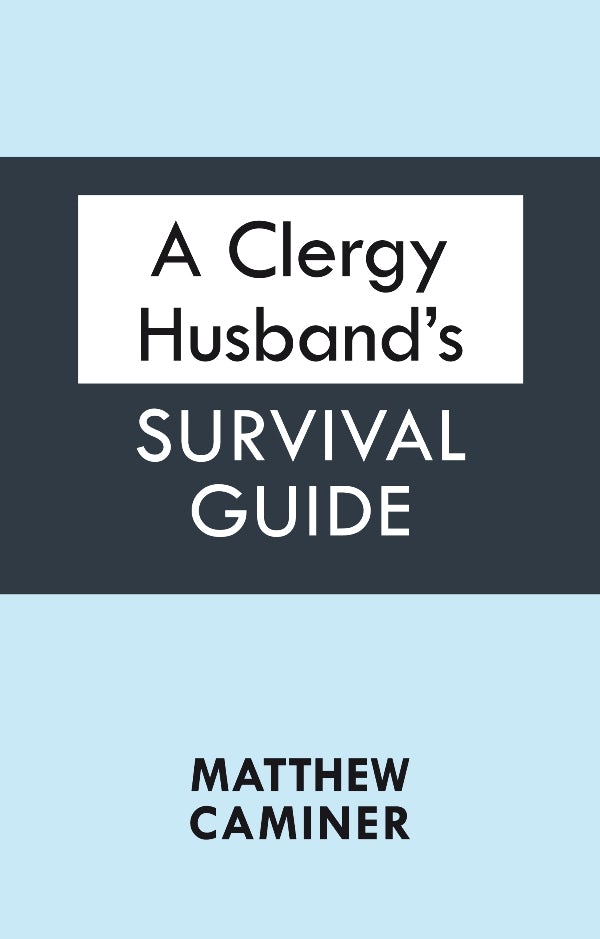 Cover image for A Clergy Husband's Survival Guide, isbn: 9780281067909