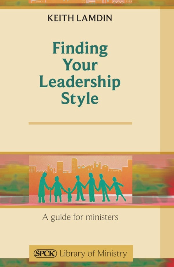 Cover image for Finding Your Leadership Style, isbn: 9780281067961
