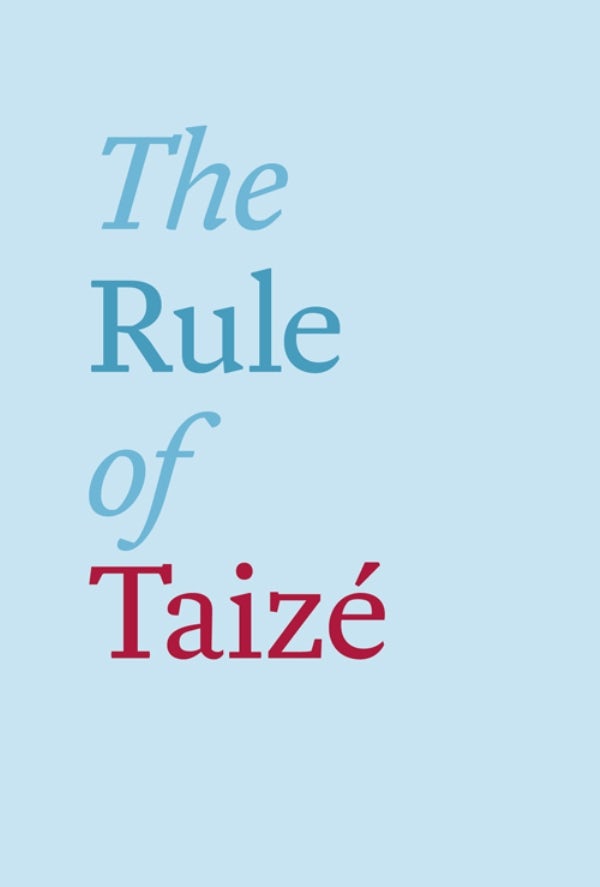 Cover image for The Rule of Taizé, isbn: 9780281068289