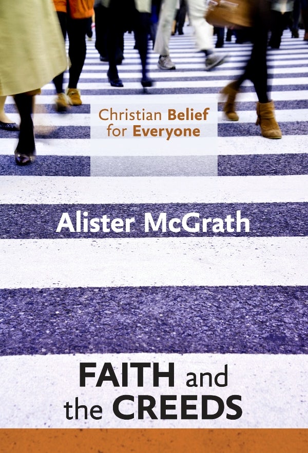 Cover image for Christian Belief for Everyone: Faith and Creeds, isbn: 9780281068340