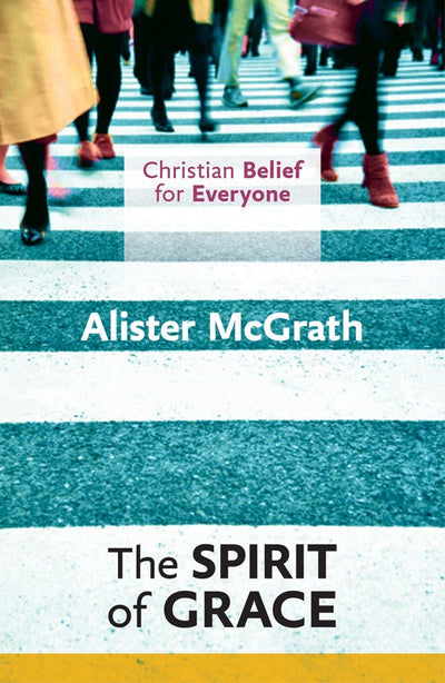 Cover image for CBFE: The Spirit of Grace, isbn: 9780281068401