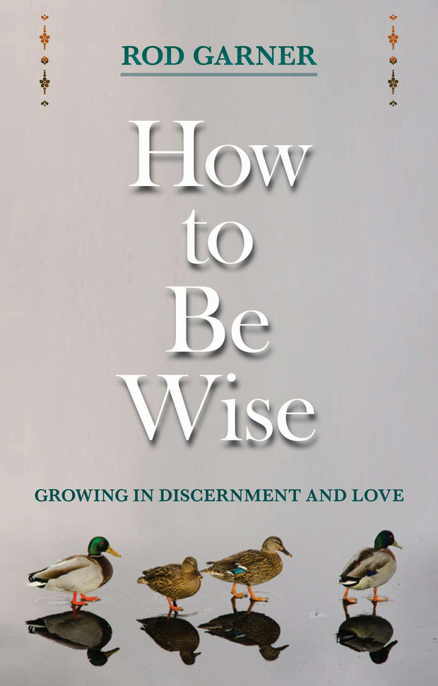 Cover image for How To Be Wise, isbn: 9780281068937