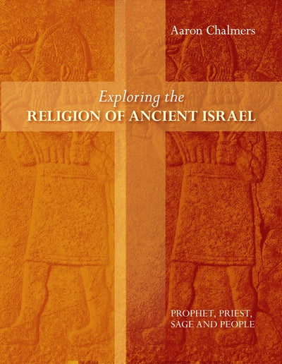 Cover image for Exploring the Religion of Ancient Israel, isbn: 9780281069002