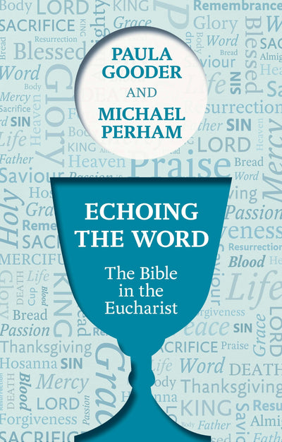 Cover image for Echoing the Word, isbn: 9780281069132