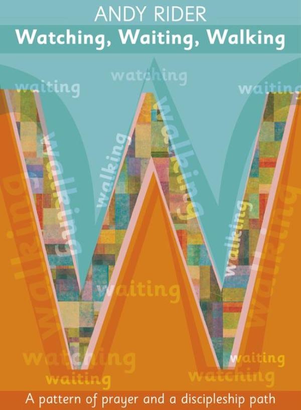 Cover image for Watching, Waiting, Walking, isbn: 9780281069781