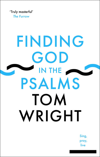 Cover image for Finding God in the Psalms, isbn: 9780281069934