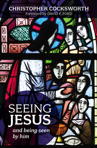 Cover image for Seeing Jesus, isbn: 9780281070480