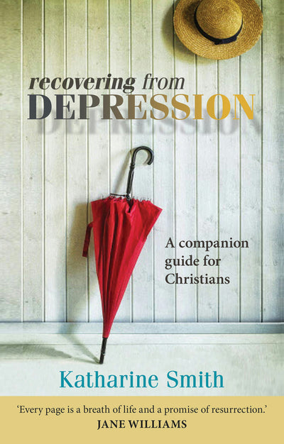 Cover image for Recovering from Depression, isbn: 9780281070763