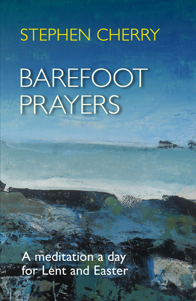Cover image for Barefoot Prayers, isbn: 9780281071265
