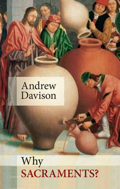 Cover image for Why Sacraments?, isbn: 9780281071340
