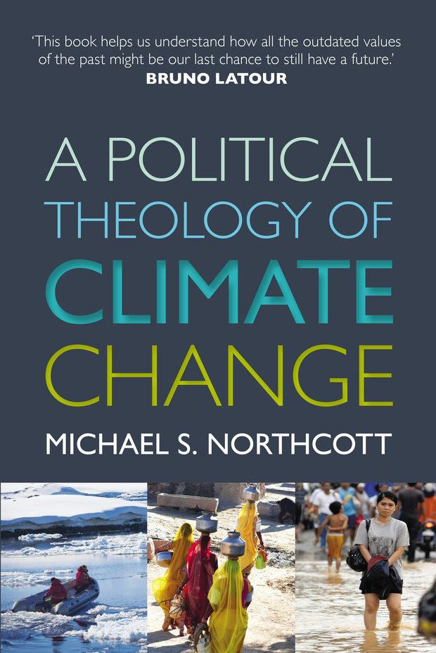 Cover image for A Political Theology of Climate Change, isbn: 9780281072330