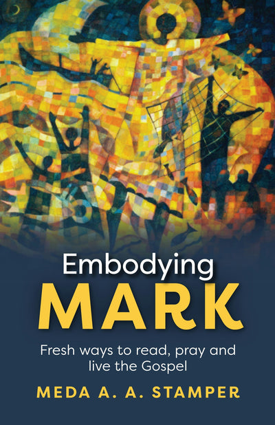 Cover image for Embodying Mark, isbn: 9780281072613