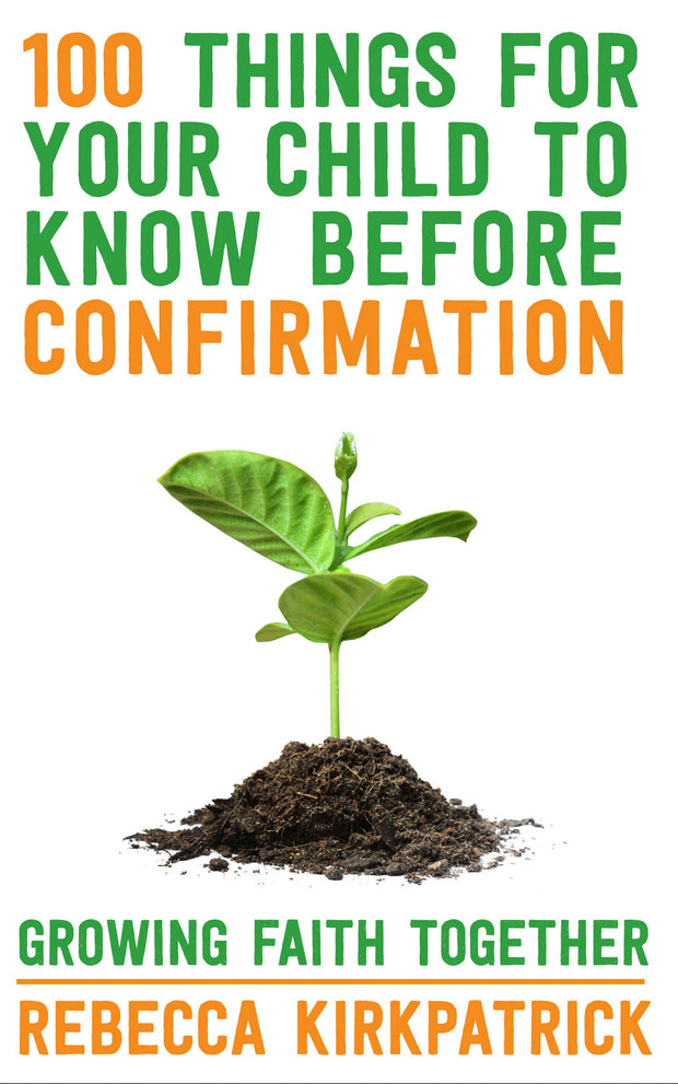 Cover image for 100 Things For Your Child To Know Before Confirmation, isbn: 9780281072996